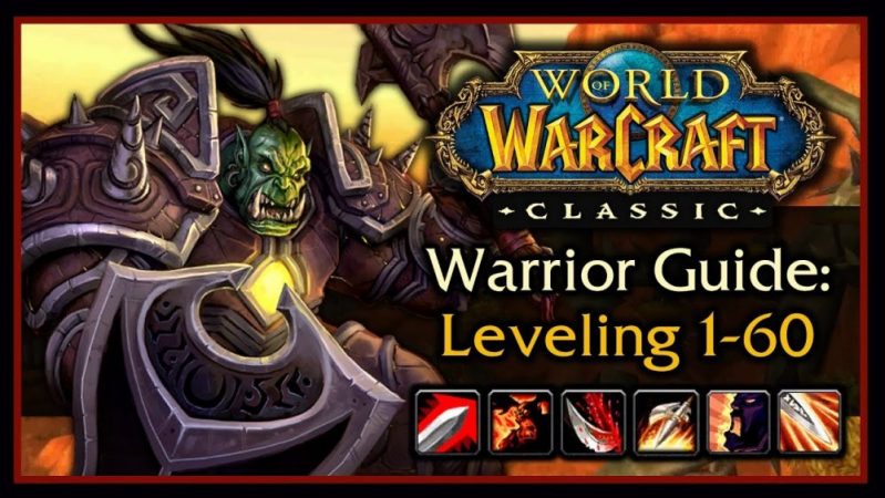 Wow Classic Warrior Leveling Guide - Reach 1-60 Level Now!