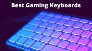 Best Gaming KeyBoards