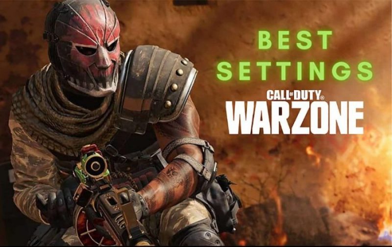 Best Setting For Warzone : A Complete 2021-22 Pro Guide