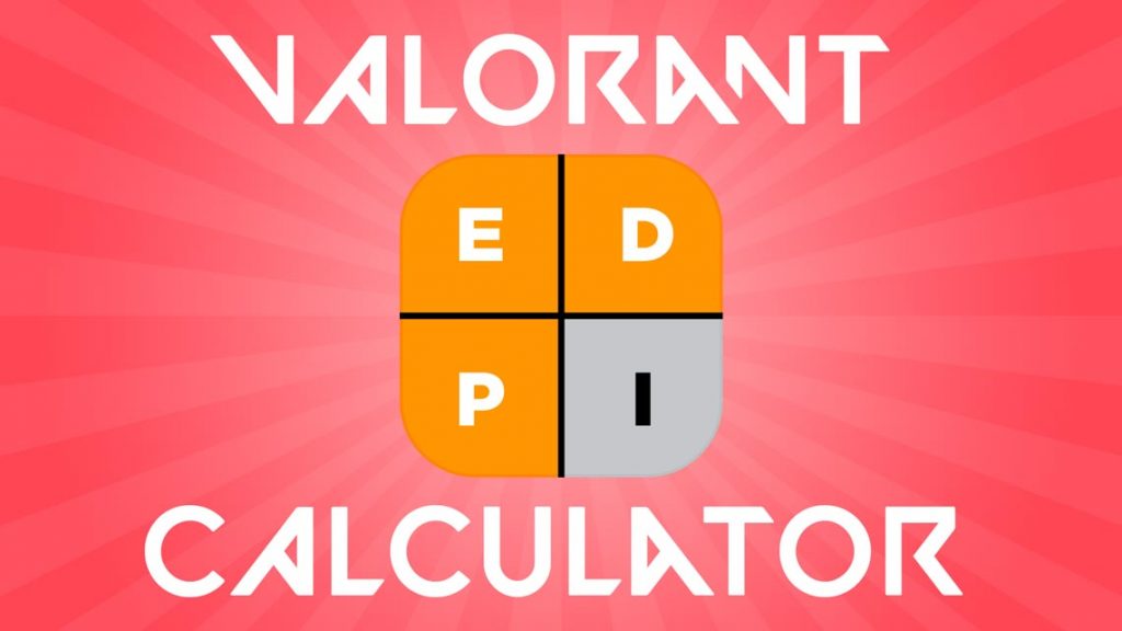 Valorant EDPI Calculator