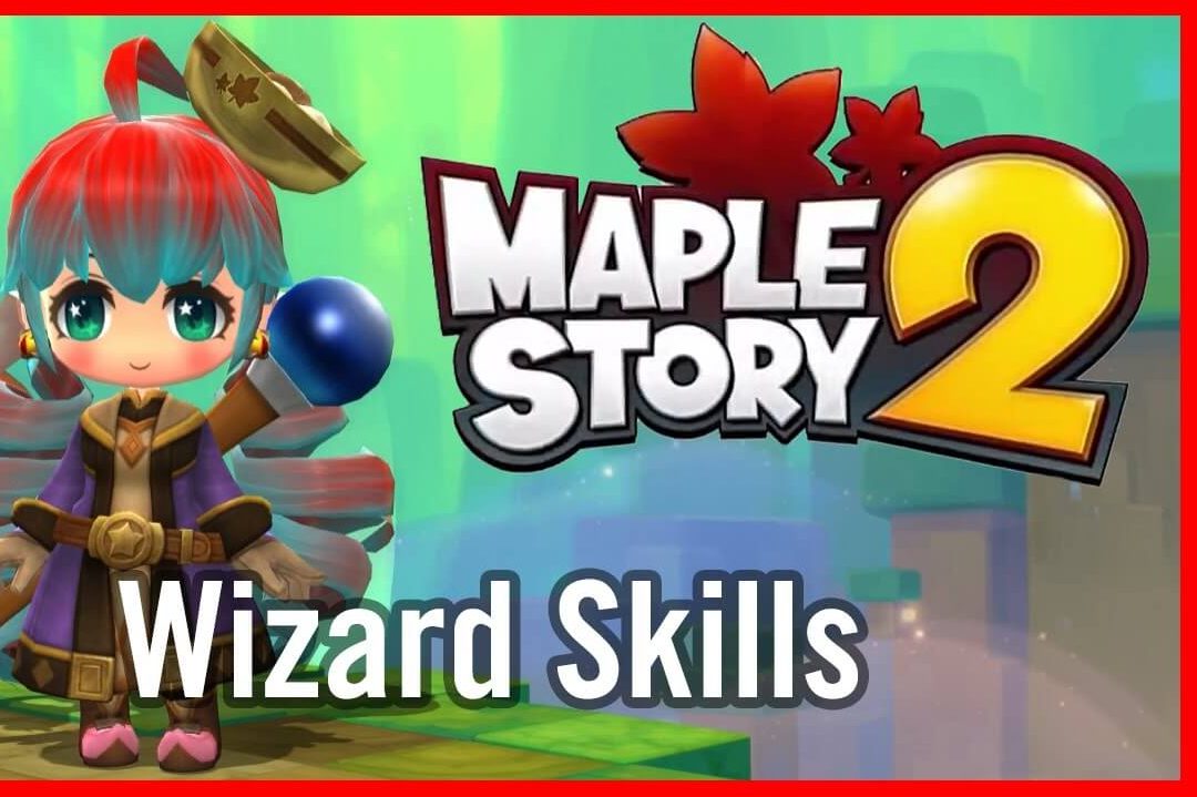 MapleStory 2 Wizard Skills