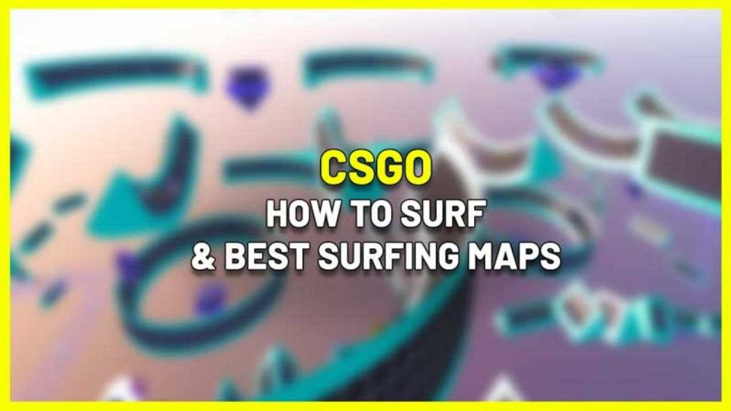CSGO How to surf & best surfing maps: CSGO surf